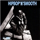 Various - Hip Bop 'N' Smooth